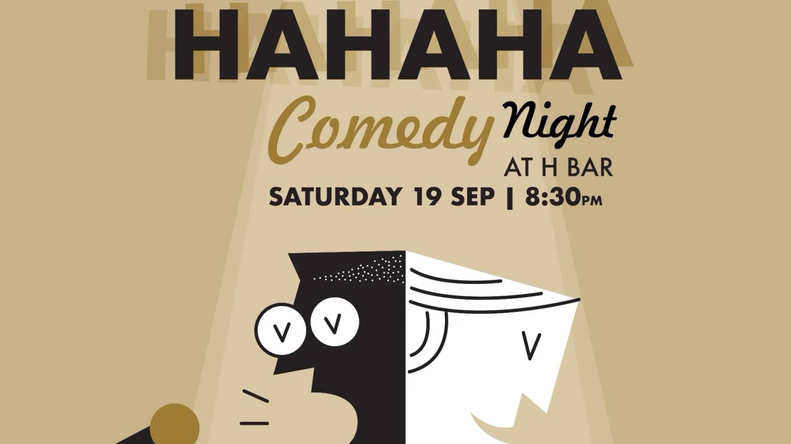 HAHAHA COMEDY - a stand-up comedy night