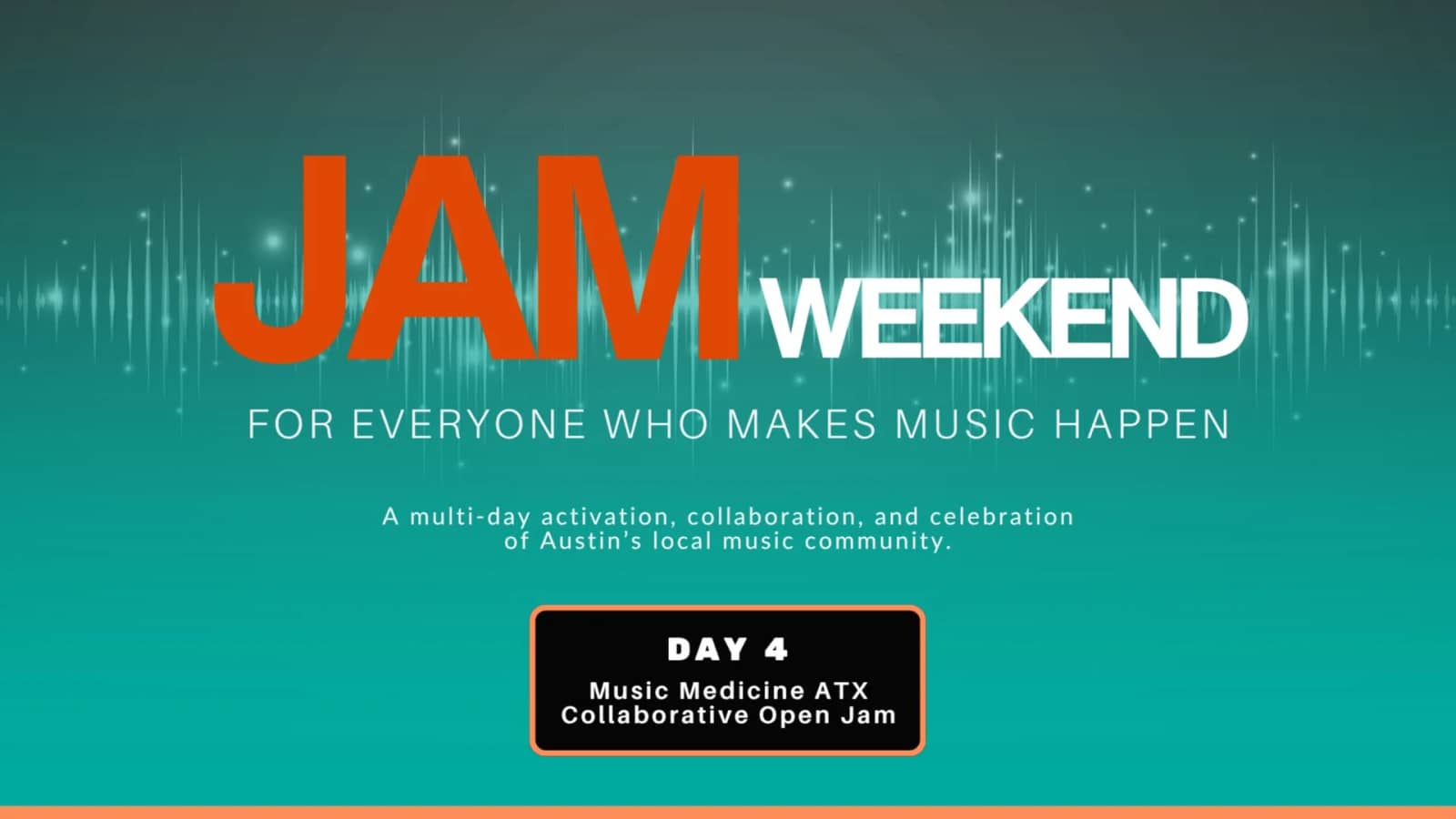 JAM Weekend: Music Medicine ATX Collaborative Open Jam