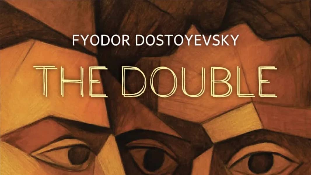 The Double - Fyodor Dostoyevsky