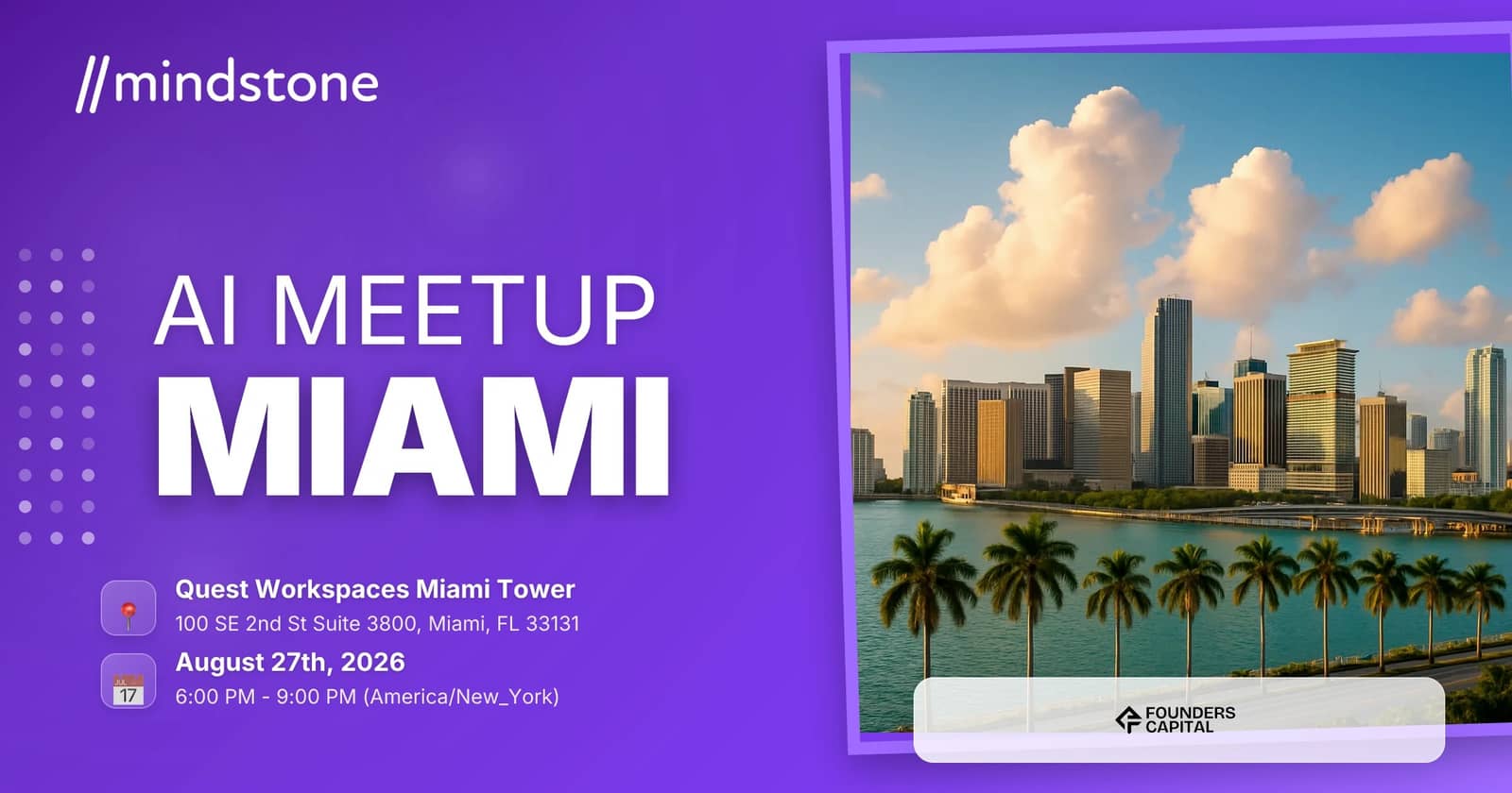 Mindstone Miami August AI Meetup