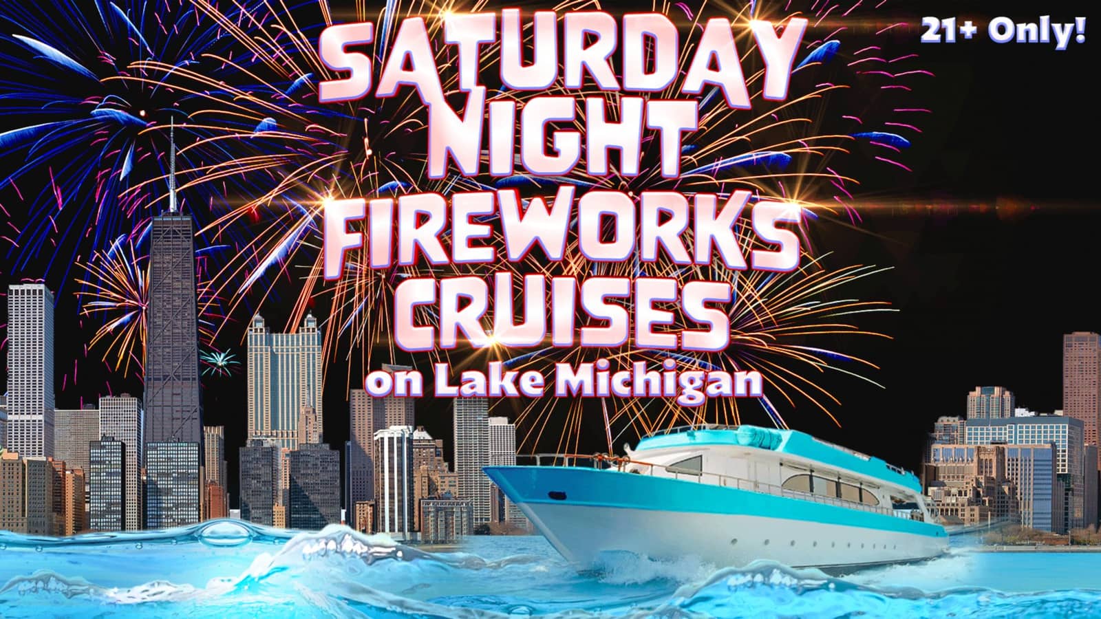 Saturday Night Fireworks Cruise on Lake Michigan | 21+ | Live DJ | Full Bar