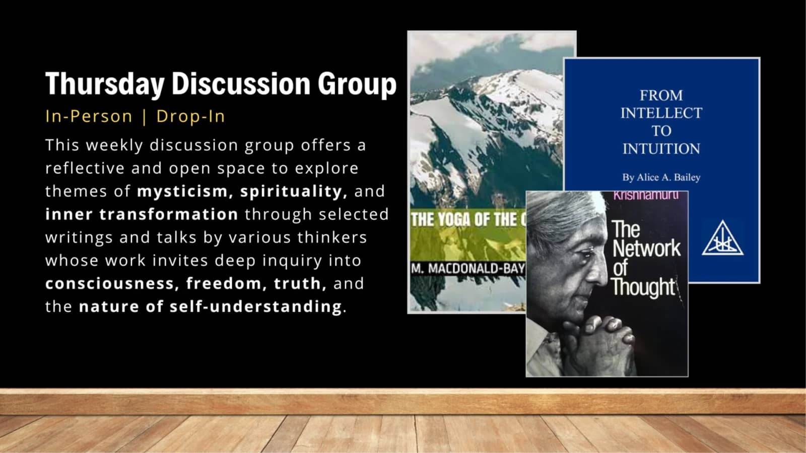 Thursday Discussion Group (formerly Mystic Christianity)