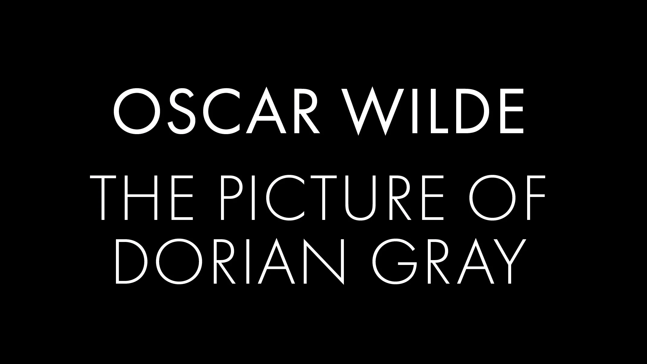 The Picture of Dorian Gray by Oscar Wilde