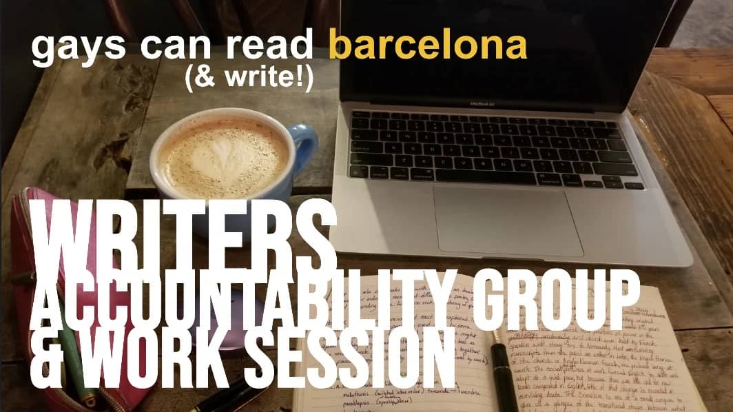 Gays Can Read (& Write!): Writers Accountability Group & Work Session