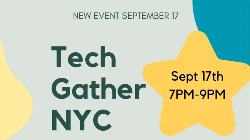 Tech Gather NYC September Meetup