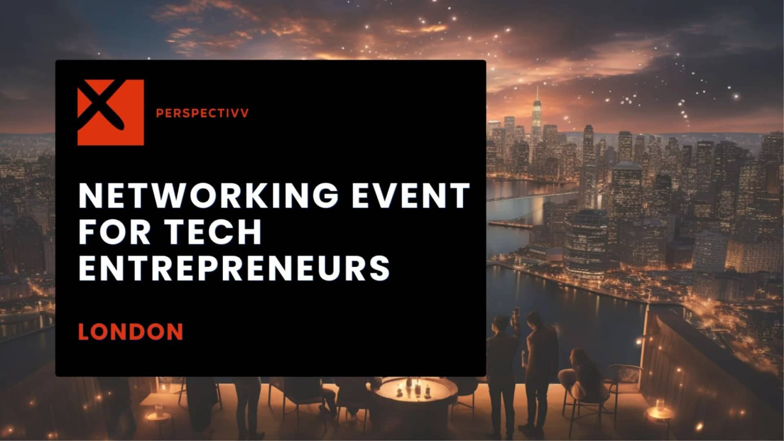 Tech, AI, FinTech & Start-ups Business Networking Event London