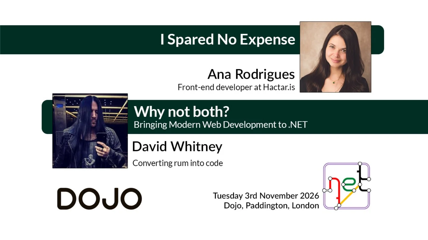 LDNUG November 2026 with Ana Rodrigues & David Whitney