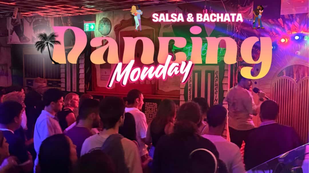 💃Dancing Monday – Salsa & Bachata Classes🕺