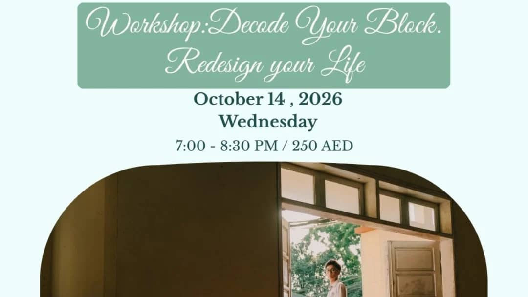 Workshop: Decode Your Block. Redesign Your Life