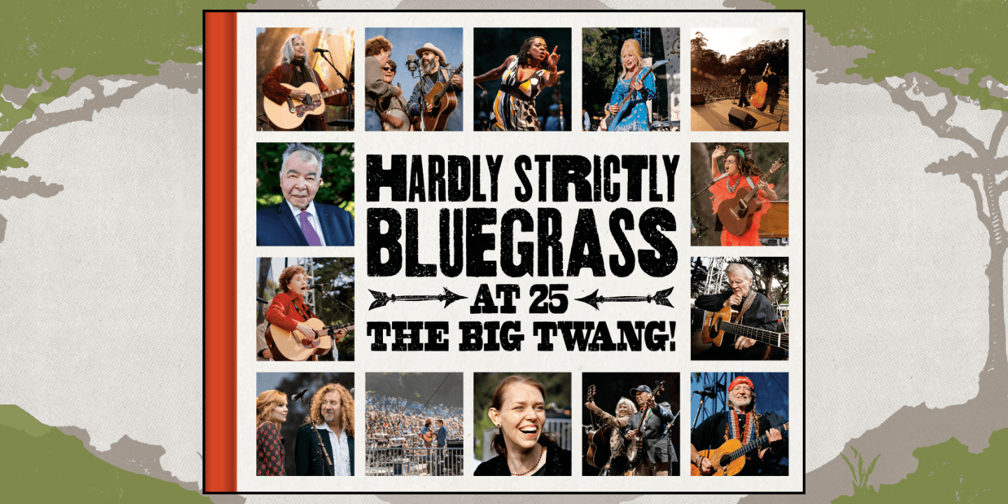 Panel: Hardly Strictly Bluegrass at 25: The Big Twang!