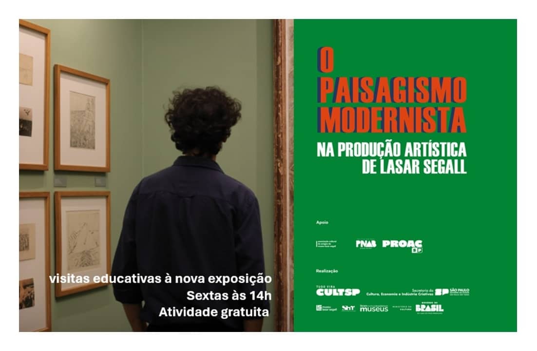 Visitas Educativas à Exposição: O paisagismo Modernista na produção artística de Lasar Segall