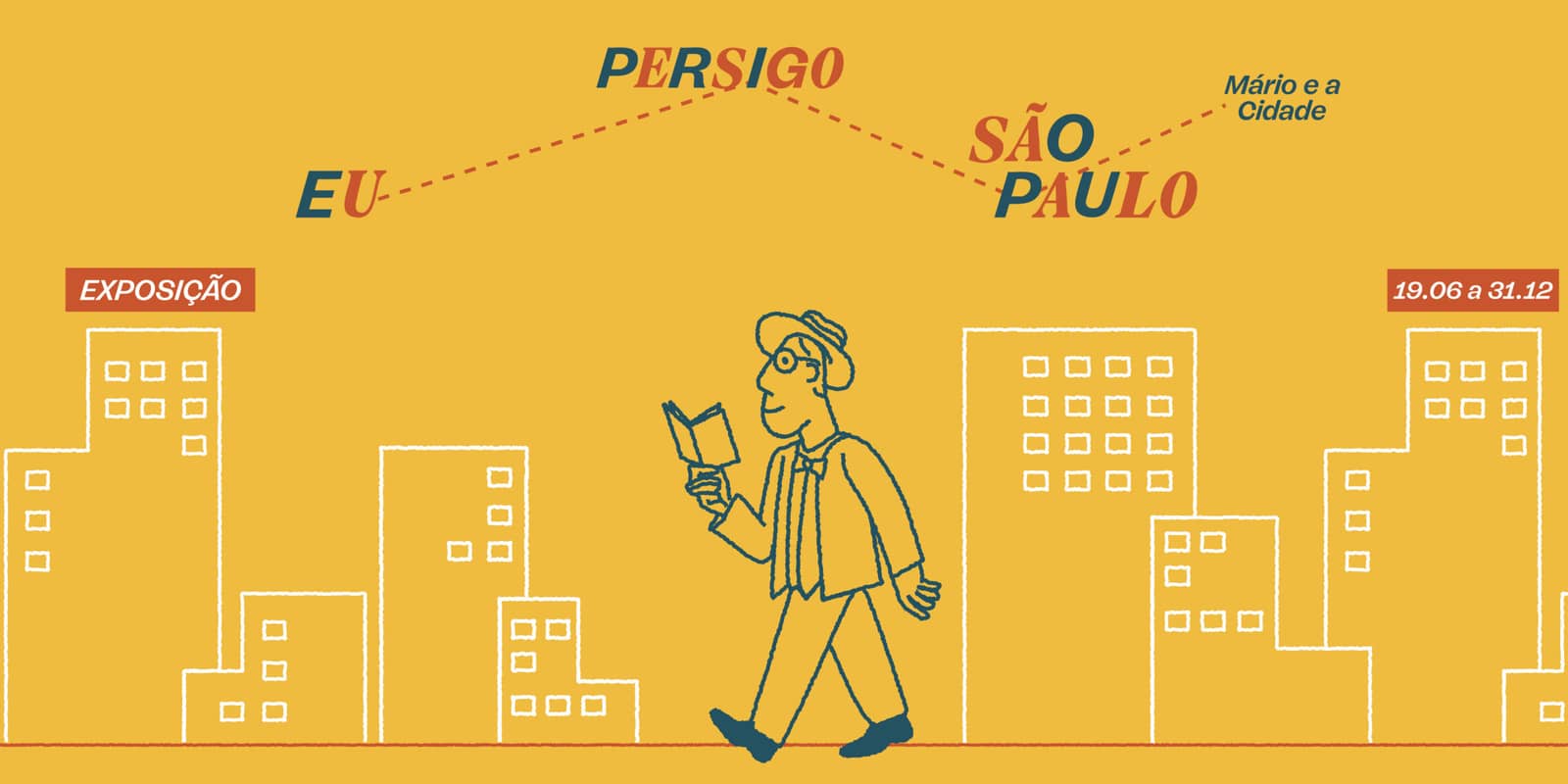 EXPOSIÇÃO EU PERSIGO SÃO PAULO – Mário e a Cidade