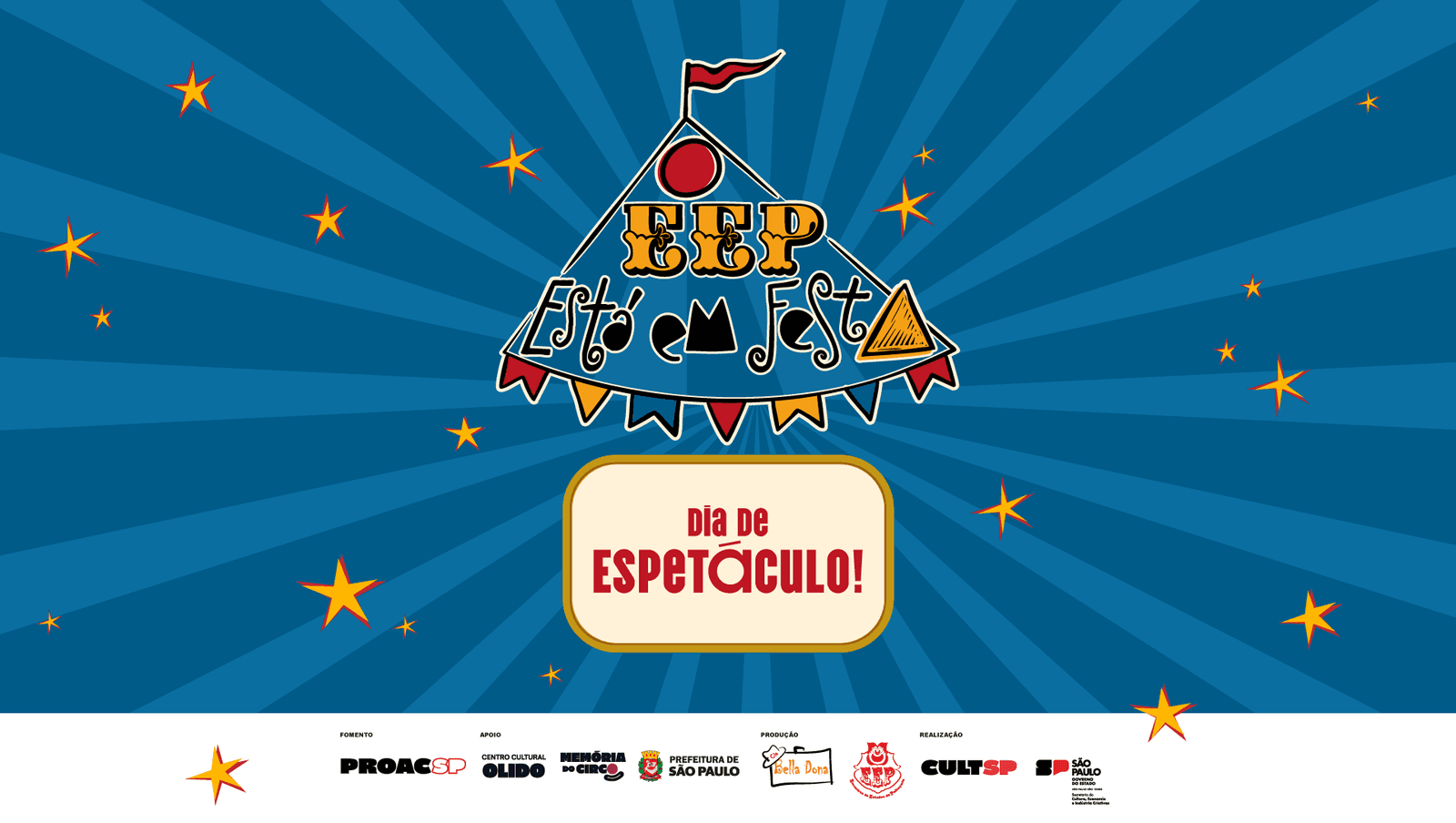 366º EEP - Espetáculo “Unidos Somos + Fortes”, com Palhaço Tibério