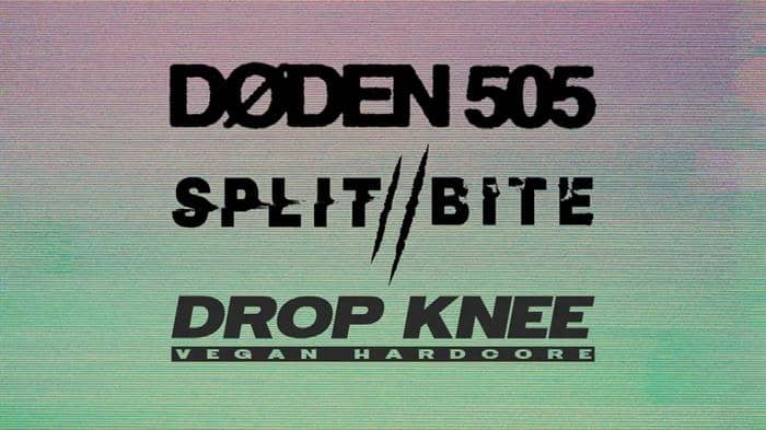 Døden 505 / Split Bite / Drop Knee