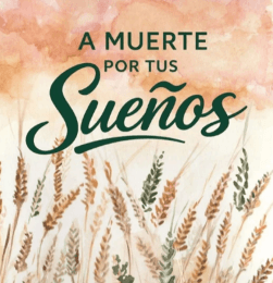 'A muerte por tus sueños' de Fátima Melgar Pérez,