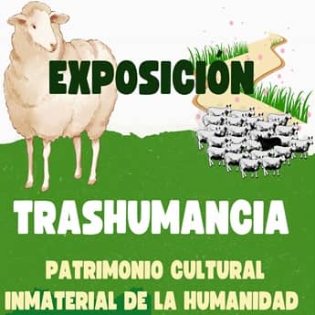 Trashumancia: patrimonio cultural inmaterial de la humanidad