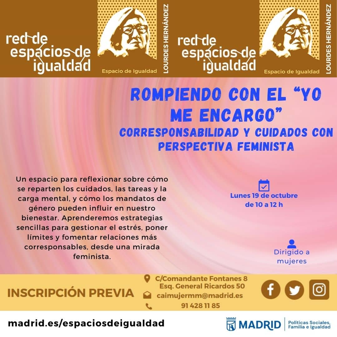 Rompiendo con el 'yo me encargo'. Corresponsabilidad y cuidados con perspectiva feminista.