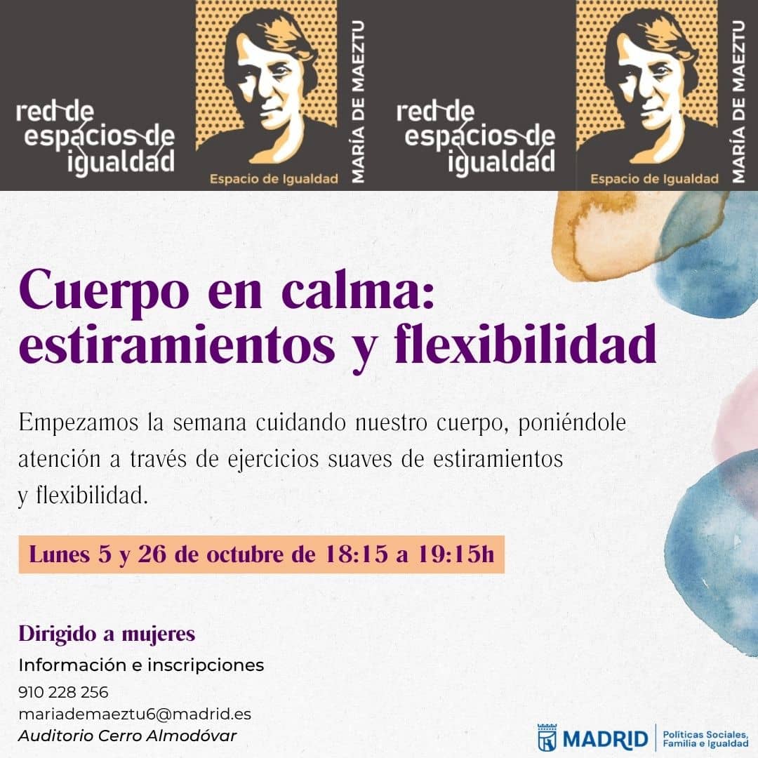 Cuerpo en calma: estiramientos y flexibilidad