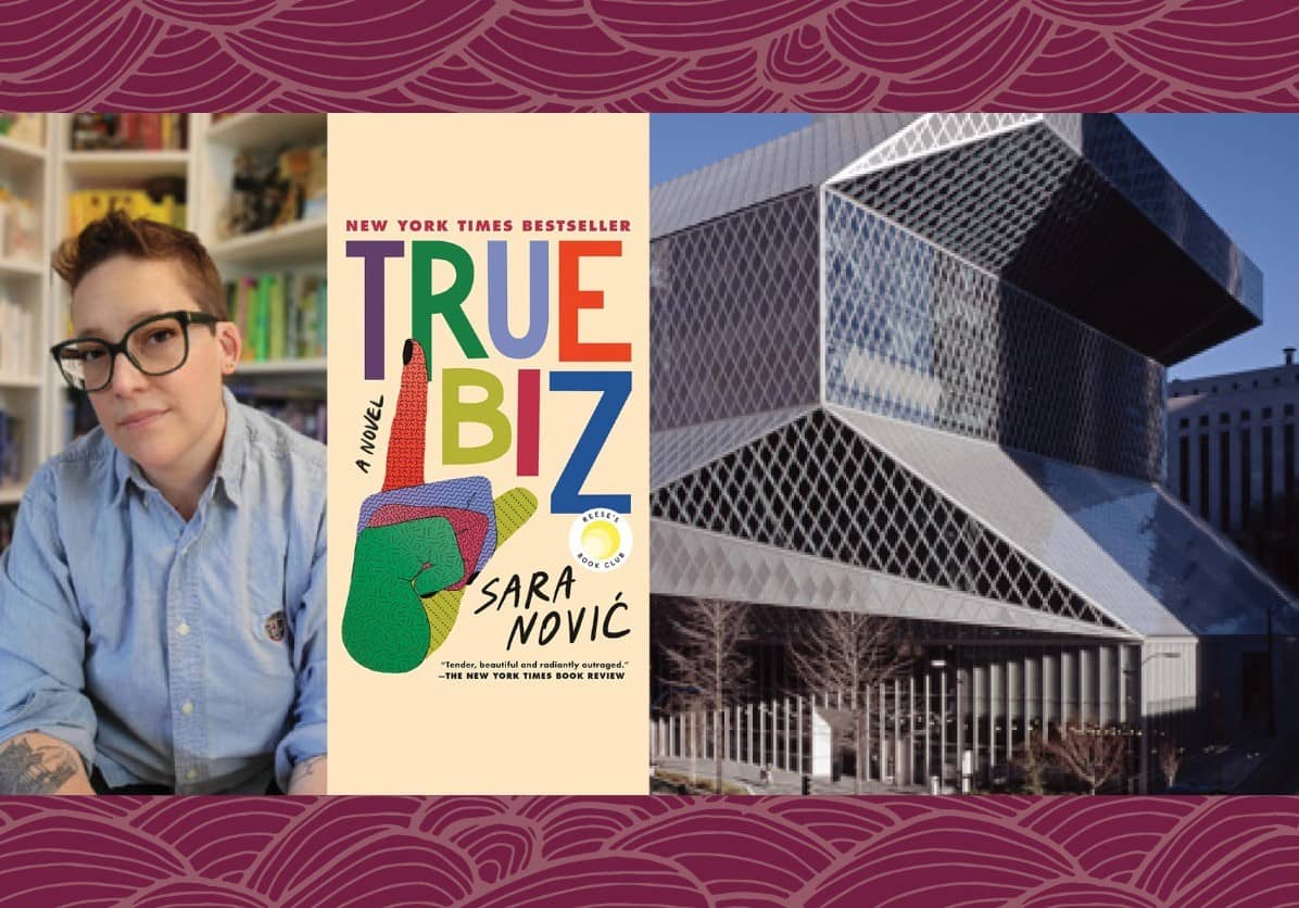 Seattle Reads: Sara Nović discusses "True Biz"