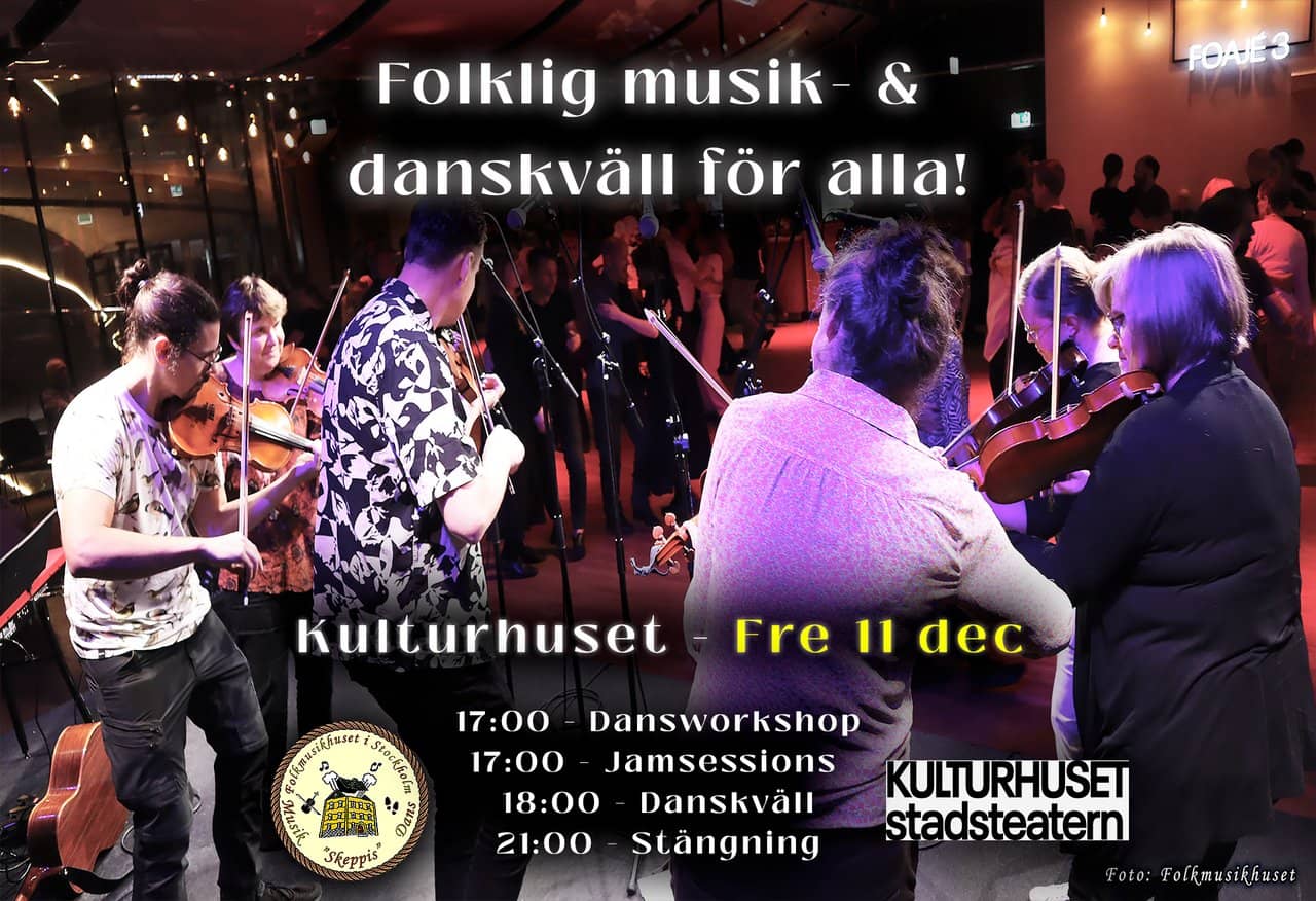 Folkmusic and Dance for Everyone at Kulturhuset!
