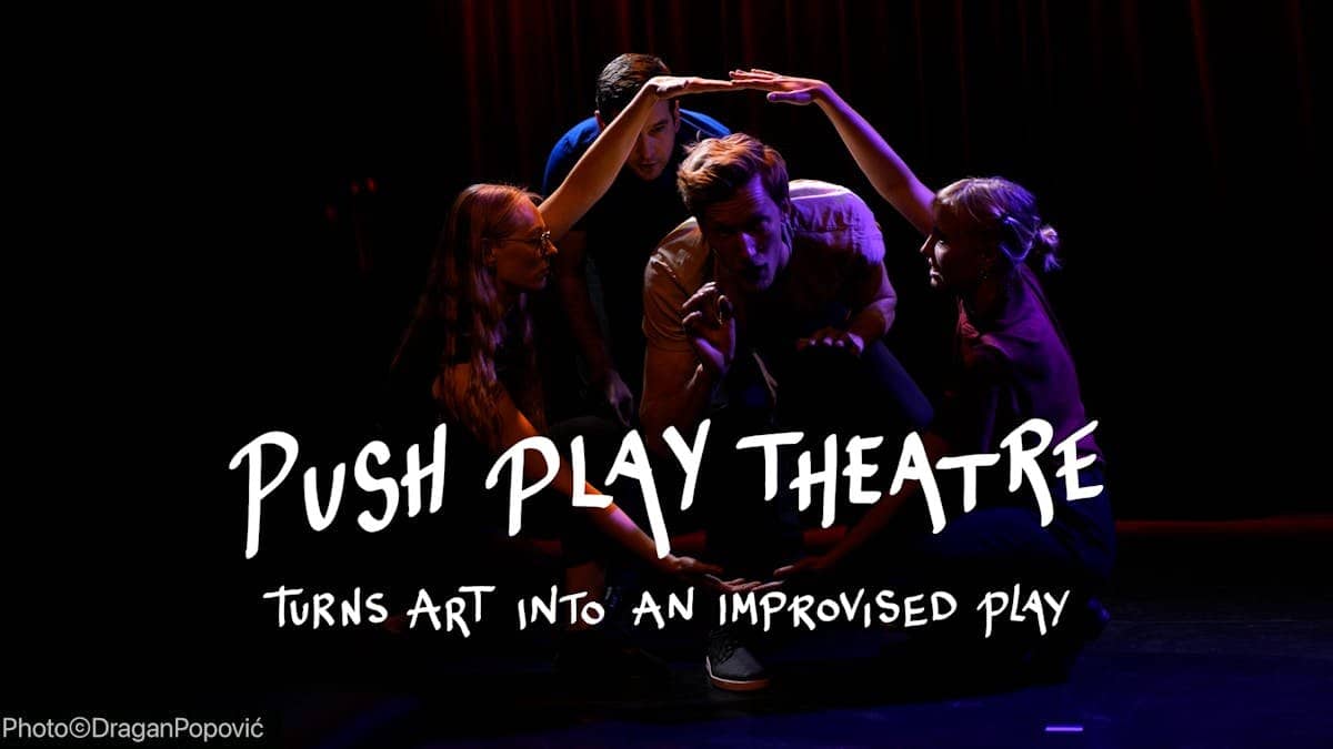 Push Play Theatre Turns Art Into an Improvised Play