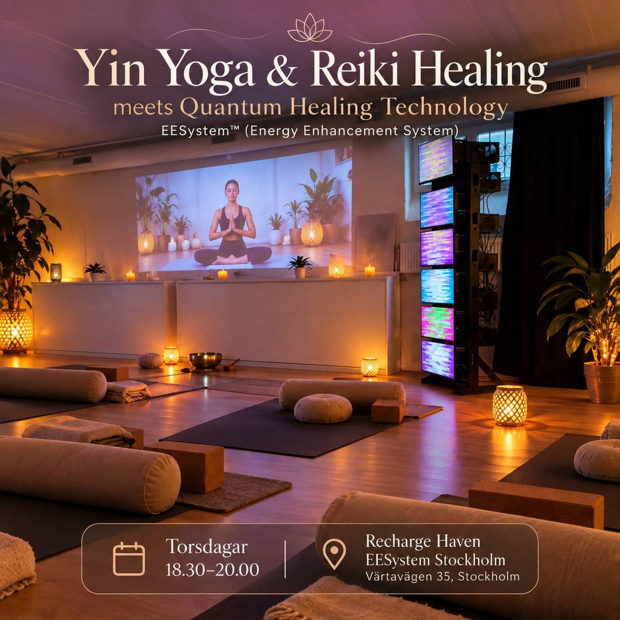 Yin Yoga & Reiki Healing meets Quantum Healing Technology EESystem